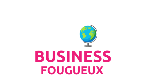 businessfougueux